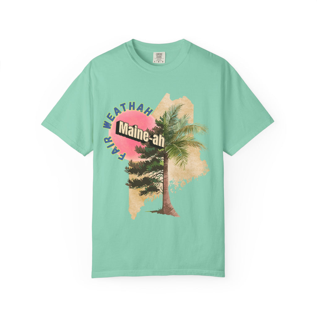 Fair Weather Maine-ah Unisex Tee