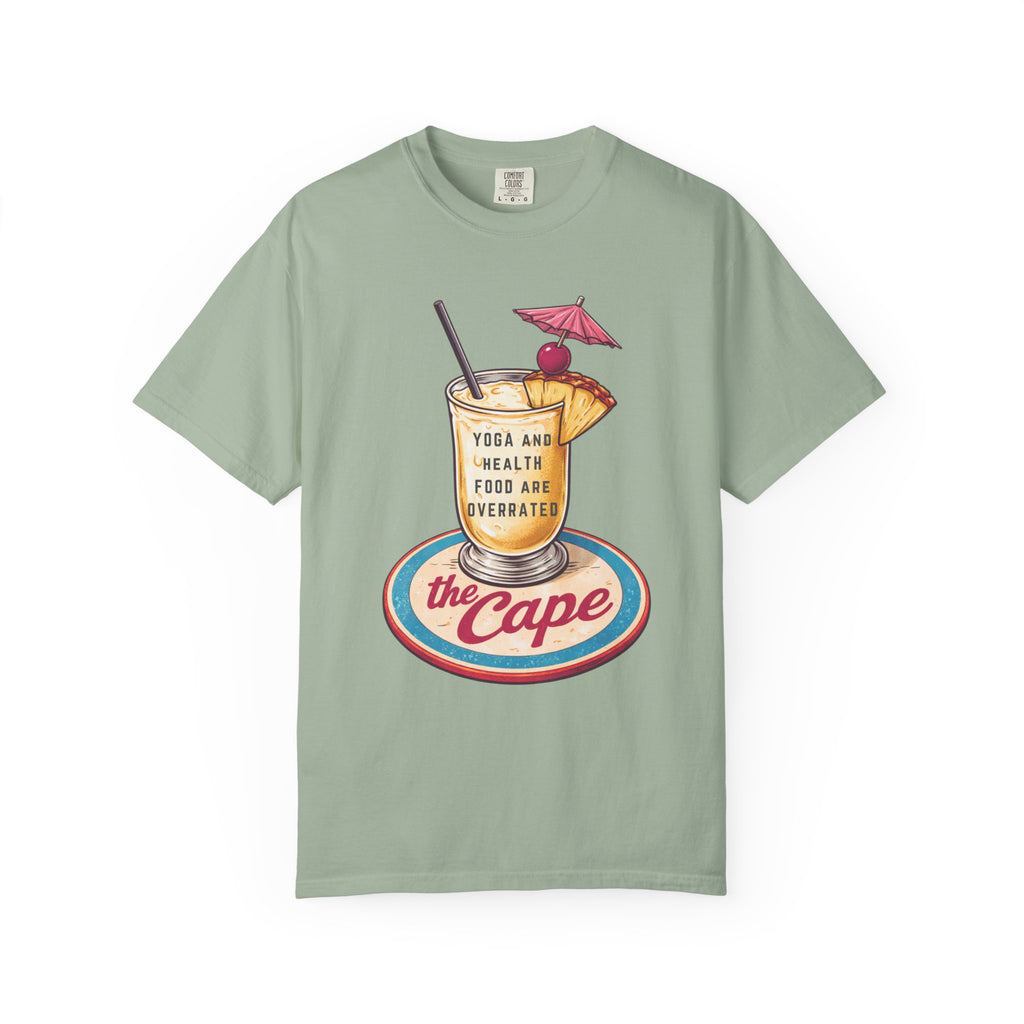 "Yoga and Health Food Are Overrated" Tropical Cocktail Tee