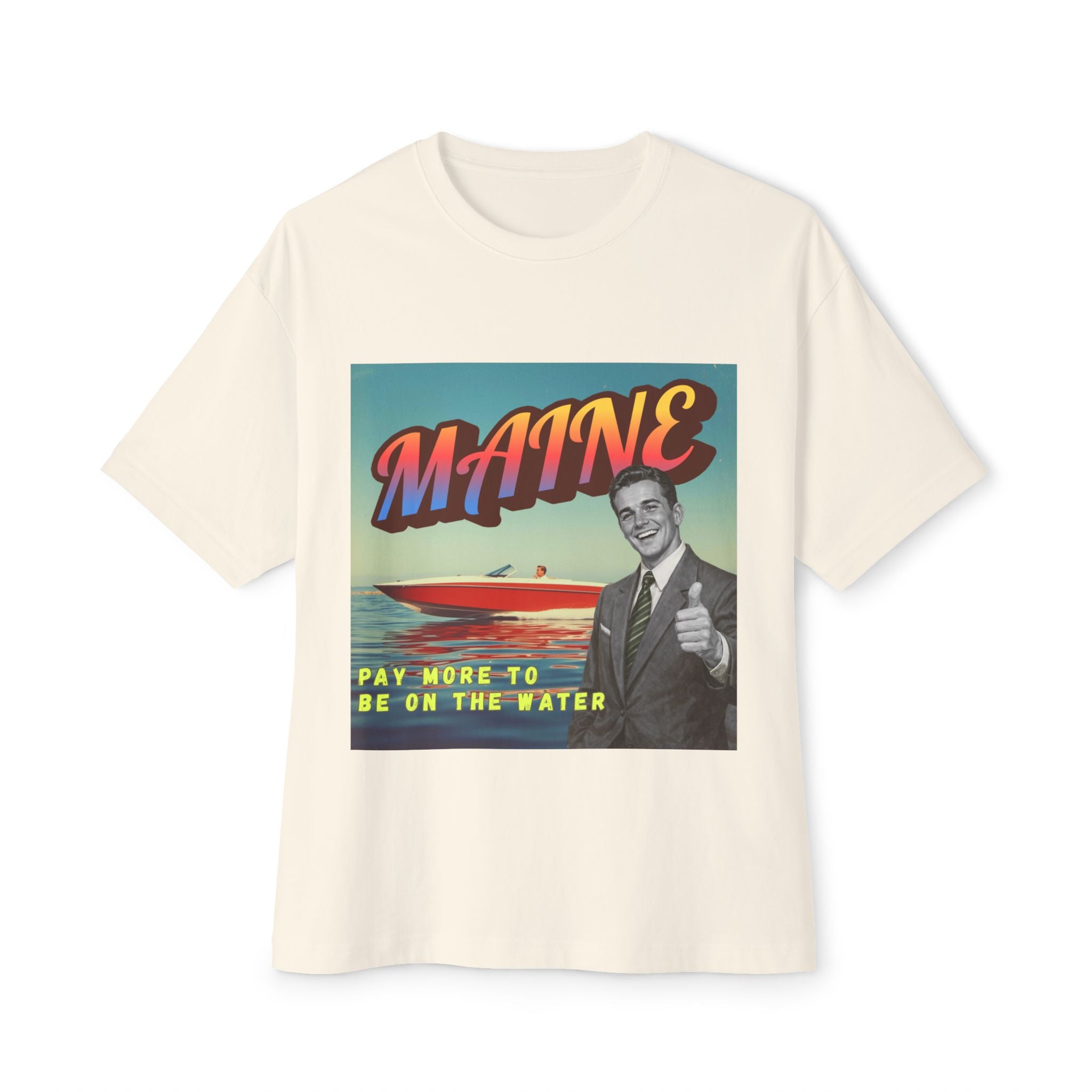 "Pay More to Be on the Water" - Maine Retro Tee